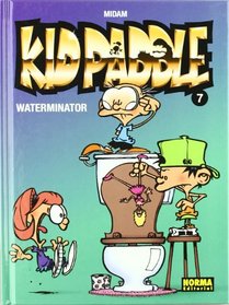Kid Paddle 7 Waterminator (Spanish Edition)