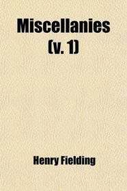 Miscellanies (v. 1)