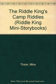THE RIDDLE KING'S BOOK OF CAMP (Riddle King Mini-Storybooks)