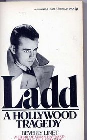 Ladd/hollywood Traged