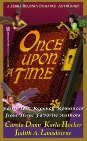 Once upon a Time (Zebra Regency Romance Anthology)