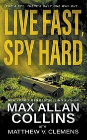 Live Fast, Spy Hard (John Sand, Bk 2)