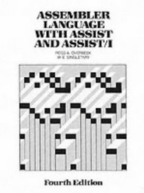 Assembler Language with Assist and Assist 1, Fourth Edition
