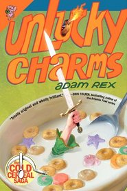 Unlucky Charms (The Cold Cereal Saga)