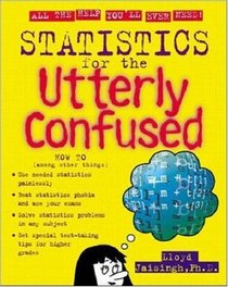 Statistics for the Utterly Confused (Utterly Confused Series)