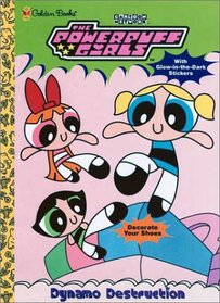 Dynamo Destruction (Powerpuff Girls)