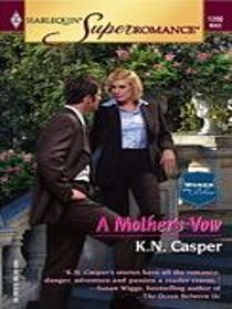 A Mother's Vow (Women in Blue) (Harlequin Superromance, No 1260) (Larger Print)