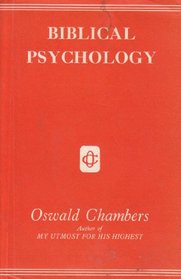 Biblical Psychology: a Series of Preliminary Studies