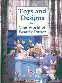 Toys and Designs from the World of Beatrix Potter