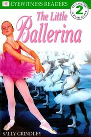 DK Readers: Little Ballerina (Level 2: Beginning to Read Alone)