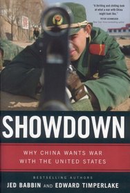 Showdown: Why China Wants War with the United States