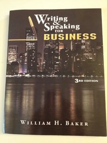 WRITING & SPEAKING FOR BUSINESS 3E