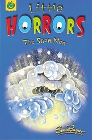 The Snowman (Little horrors)