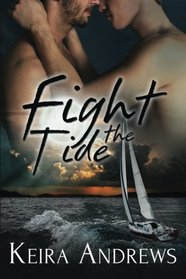 Fight the Tide (Kick at the Darkness, Bk 2)