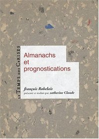 Almanachs et prognostications (French Edition)