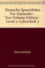 Deutsche Sprachlehre Fur Auslander - Two-volume Edition - Level 2: Lehrerheft 2