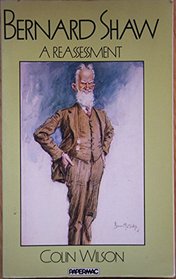 Bernard Shaw: A Reassessment