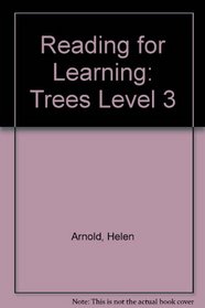 Reading for Learning: Trees Level 3