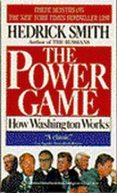 Power Game:  How Washington Really Works