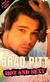 Brad Pitt : Hot and Sexy