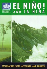 El Nino! And La Nina (Weather Channel)