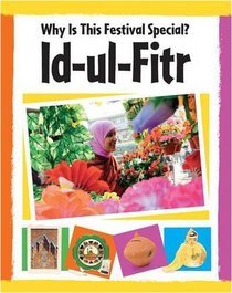 Id-ul-fitr (Why is This Festival Special?)