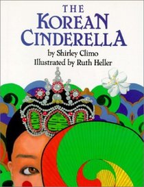 The Korean Cinderella (Trophy Picture Books (Library))