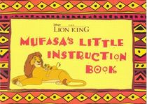 Mufasa's Little Instruction Book