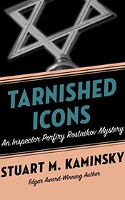 Tarnished Icons (Inspector Porfiry Rostnikov)