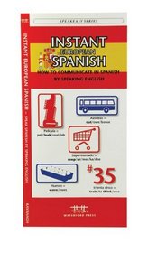 Instant European Spanish (Pocket Traveller - Waterford Press)