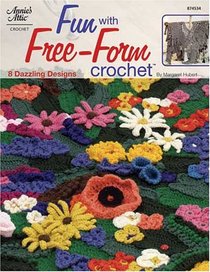 Fun with Free-Form Crochet