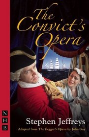 The Convict's Opera