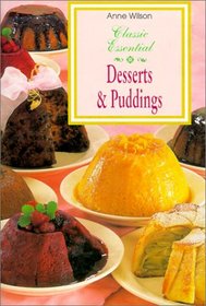 Classic Essential: Desserts and Puddings (Classic Essential)