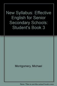 New Syllabus: Effective English for Senior Secondary Schools: Student's Book 3