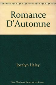 Romance D'Automne (Harlequin Seduction)