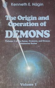 Origin and Operation of Demons