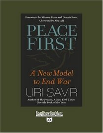 Peace First (Volume 2 of 2) (EasyRead Super Large 24pt Edition): A New Model to End War