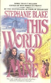 This World Is Mine