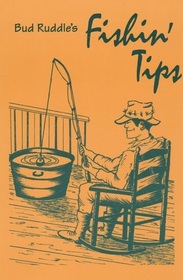 Fishin' Tips
