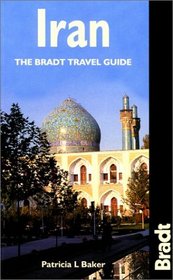 Iran: The Bradt Travel Guide