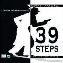 The 39 Steps: An Audio Play Featuring Orson Welles (Retro Audio)