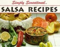 Simply Sensational: Salsa Recipes (Simply Sensational)