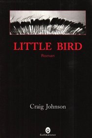 Little bird (French Edition)
