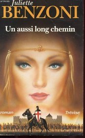 Un aussi long chemin: Roman (French Edition)