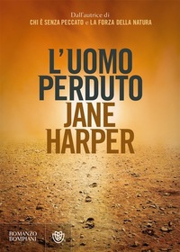 L'uomo perduto (The Lost Man) (Italian Edition)