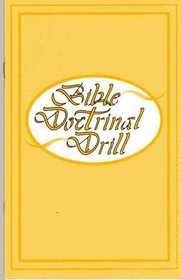 Bible Doctrinal Drill