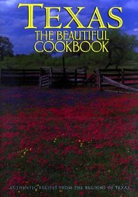 Texas the Beautiful Cookbook