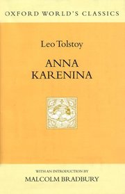 Anna Karenina (Oxford World's Classics Hardcovers)
