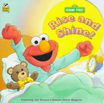 Elmo Rise And Shine (Golden Super Shape Books)