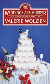 Weddings Are Murder (Susan Henshaw, Bk 11)